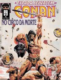 A Espada Selvagem de Conan 84 - No Circo da Morte