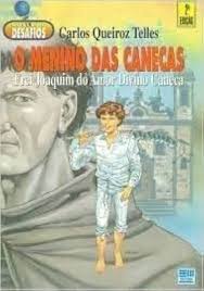 O Menino das Canecas - Frei Joaquim do Amor Divino