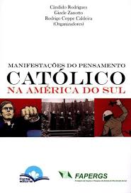 Manifestacoes do Pensamento Catolico na America do