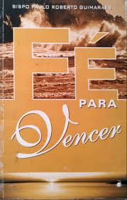 Fe para Vencer