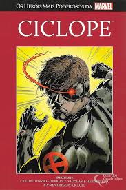 Os Heróis Mais Poderosos da Marvel 13 - Ciclope