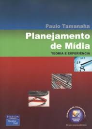 Planejamento de Mídia - Teoria e Experiência