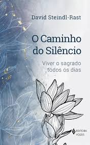 O Caminho do Silêncio