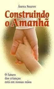Construindo o Amanha