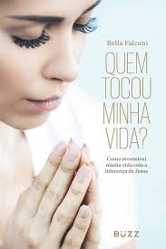 Quem Tocou Minha Vida