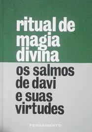 Ritual de Magia Divina Os Salmos de Davi e Suas