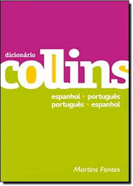 Dicionário Collins - Espanhol/Português - Português/Espanhol