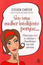 Sou uma Mulher Inteligente Porque