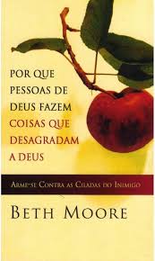 Por Que Pessoas de Deus Fazem Coisas Que Desagrada