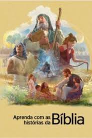 Aprenda com As Historias da Biblia