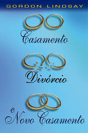 Casamento Divorcio e Novo Casamento