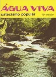 Agua Viva - Catecismo Popular