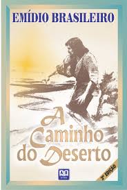 A Caminho do Deserto