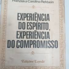 Experiencia do Espirito Experiencia do Compromisso