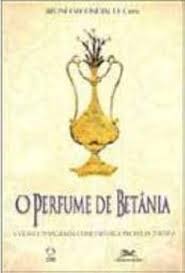 O Perfume de Betania