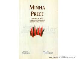 Minha Prece - Coletania de Textos Indigenas e Miss