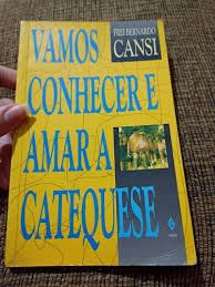 Vamos Conhecer e Amar a Catequese
