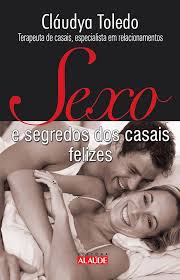 Sexo e Segredos dos Casais Felizes