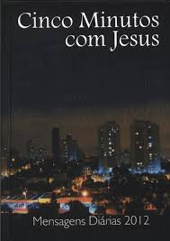 Cinco Minutos com Jesus - Mensagens Diarias