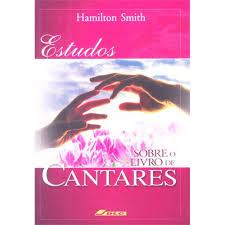 Estudos Sobre o Livro de Cantares