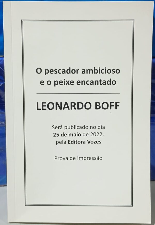 O Pescador Ambicicioso e o Peixe Encantado