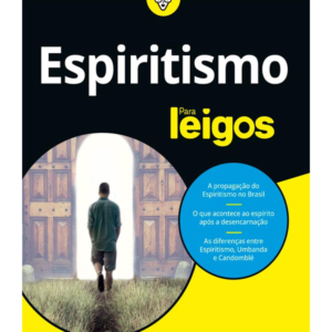 Espiritismo para Leigos