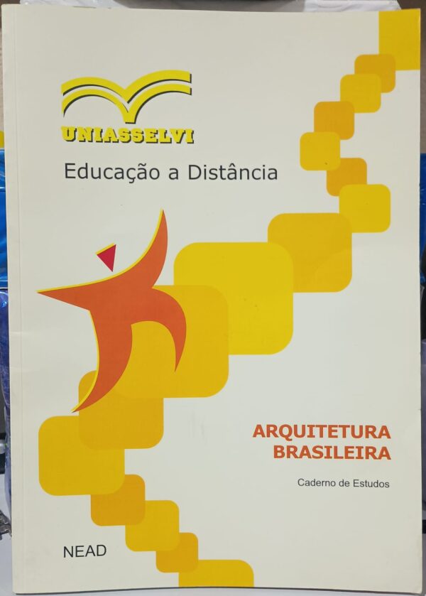 Uniasselvi - Arquitetura Brasileira