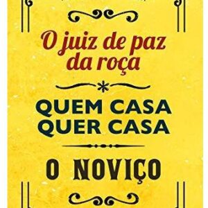 Obra Prima - o Juiz de Paz da Roca - Quem Casa Que