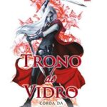 Trono de Vidro Vol. 2 - Coroa da Meia Noite
