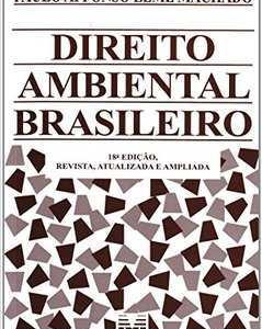Direito Ambiental Brasileiro 18ª