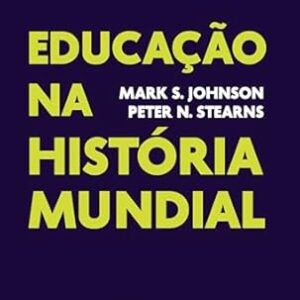 Educacao na Historia Mundial