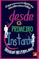 Desde o Primeiro Instante