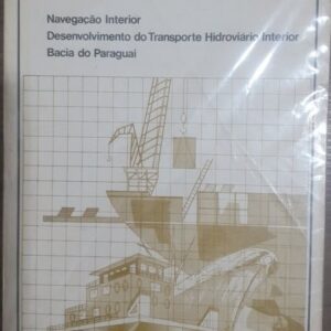Navegacao Interior - Desenvolvimento do Transporte Hidroviário Interior - Bacia do Paraguai
