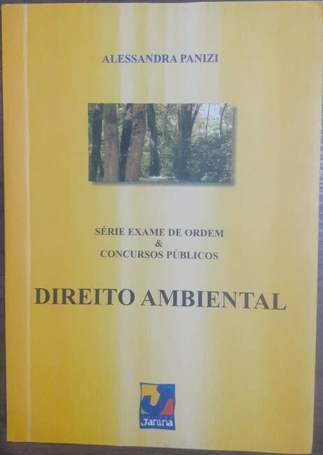 Direito Ambiental - Série Exame de Ordem e Concursos Públicos 1ª