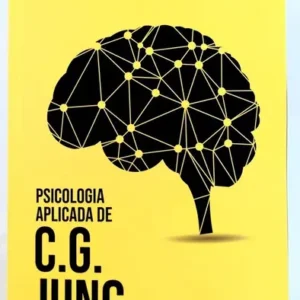 Psicologia Aplicada de C.g. Jung