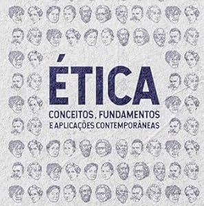 Etica Conceitos Fundamentos e Aplicacoes Contempor