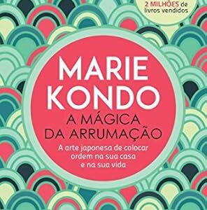 A Magica da Arrumacao