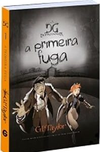 Cronicas Dg Dopple Ganger 1 - a Primeira Fuga