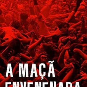 A Maca Envenenada