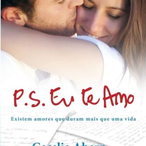 P. S. Eu Te Amo