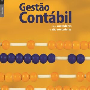 Gestao Contabil para Contadores e Nao Contadores