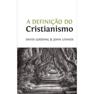 A Definicao do Cristianismo