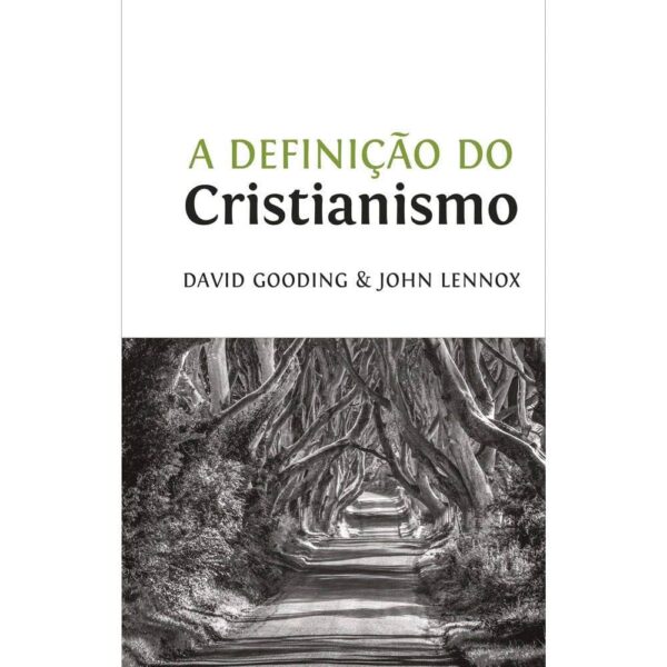 A Definicao do Cristianismo