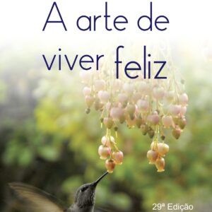Arte de Viver Feliz