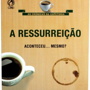 A Ressureicao Aconteceu Mesmo