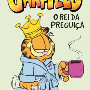 Garfield 10 - o Rei da Preguica