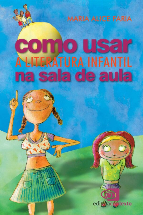 Como Usar a Literatura Infantil na Sala de Aula