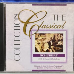 CD The Classical Collection - Schubert (As obras melódicas)