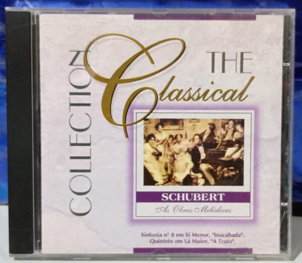 CD The Classical Collection - Schubert (As obras melódicas)