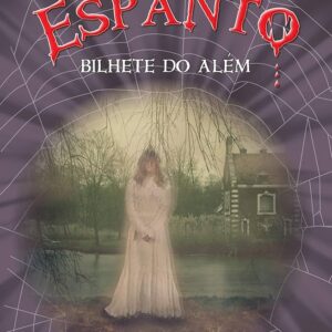 Hora do Espanto - Bilhete do Alem